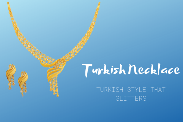 Turkish Necklace Collection